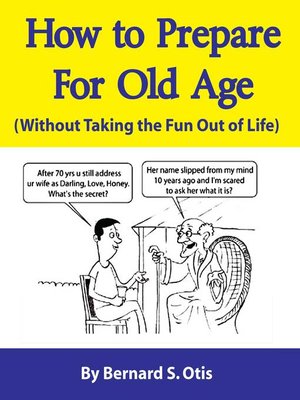 cover image of How to Prepare for Old Age